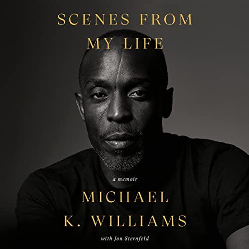 Scenes from My Life, by Michael Williams