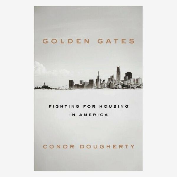 ‘Golden Gates,’ by Conor Dougherty