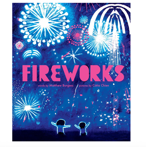 ‘Fireworks,’ by Matthew Burgess