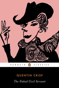 The Naked Civil Servant, by Quentin Crisp