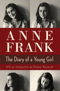 The Diary of a Young Girl by Anne Frank