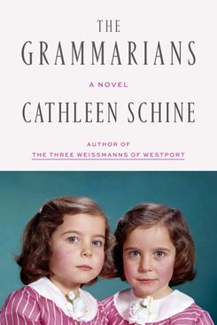The Grammarians by Cathleen Schine