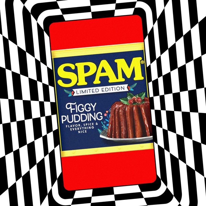 I Can’t Shut Up About Spam Figgy Pudding