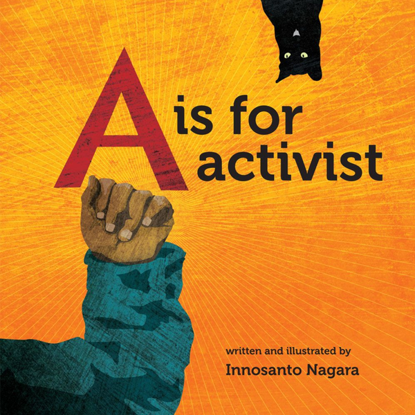 A Is for Activist