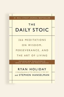 The Daily Stoic: 366 Meditations on Wisdom, Perseverance, and the Art of Living