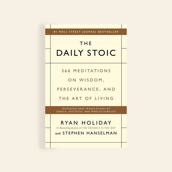 The Daily Stoic: 366 Meditations on Wisdom, Perseverance, and the Art of Living