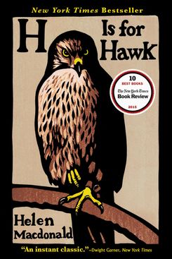 H Is for Hawk, by Helen Macdonald