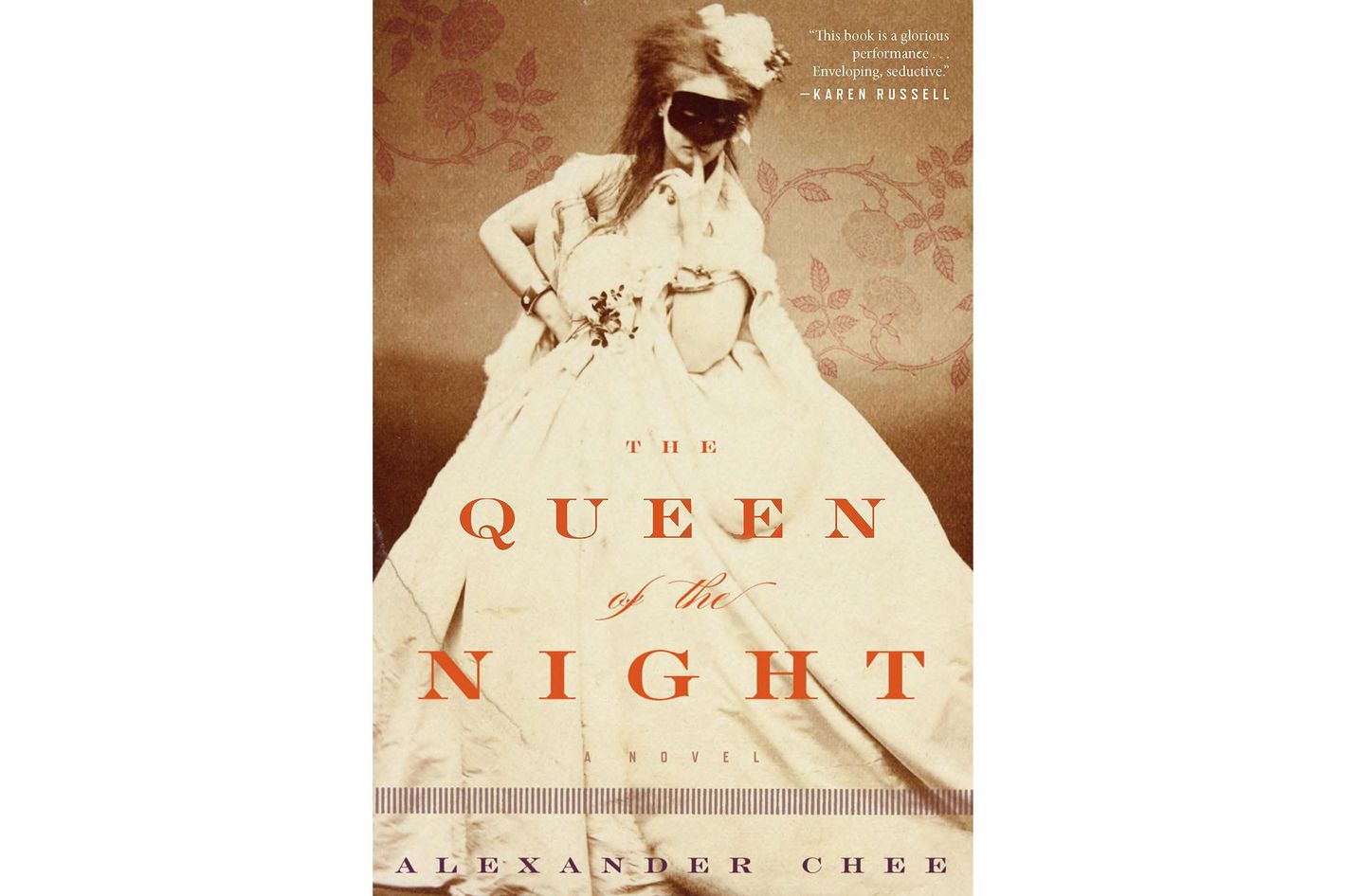 The Queen of the Night by Alexander Chee The Queen of the Night by Alexander Chee