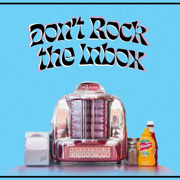 'Don't Rock the Inbox' Newsletter Subscription