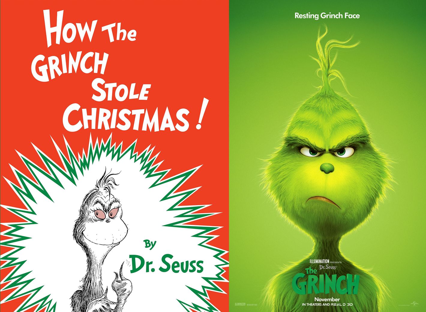 How the Grinch Stole Christmas! by Dr. Seuss. 