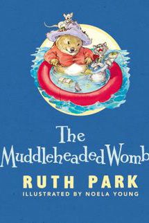 The Muddleheaded Wombat by Ruth Parks