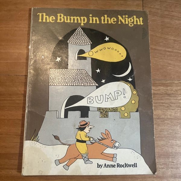 'The Bump in the Night' by Anne Rockwell