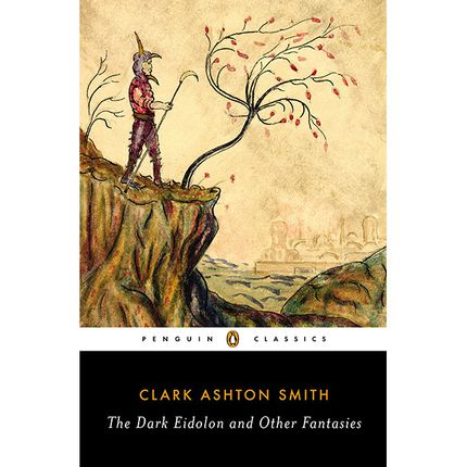 The Dark Eidolon, Clark Ashton Smith (1935)