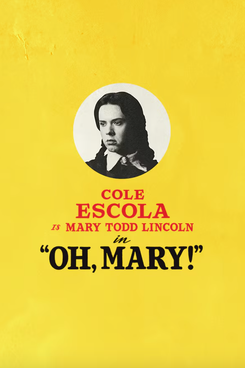 ‘Oh Mary!’ Tickets