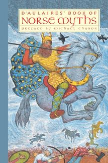 ‘D’Aulaires’ Book of Norse Myths,’ by Ingri d’Aulaire and Edgar Parin d’Aulaire