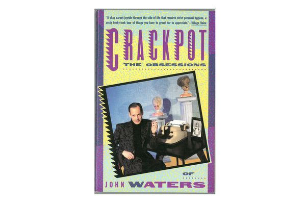 “Crackpot,” by John Waters