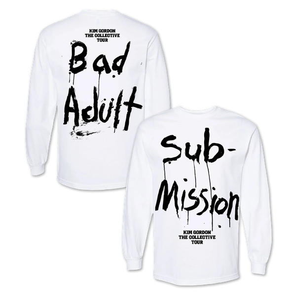 Kim Gordon Bad Adult/Sub-mission Long Sleeve T-shirt