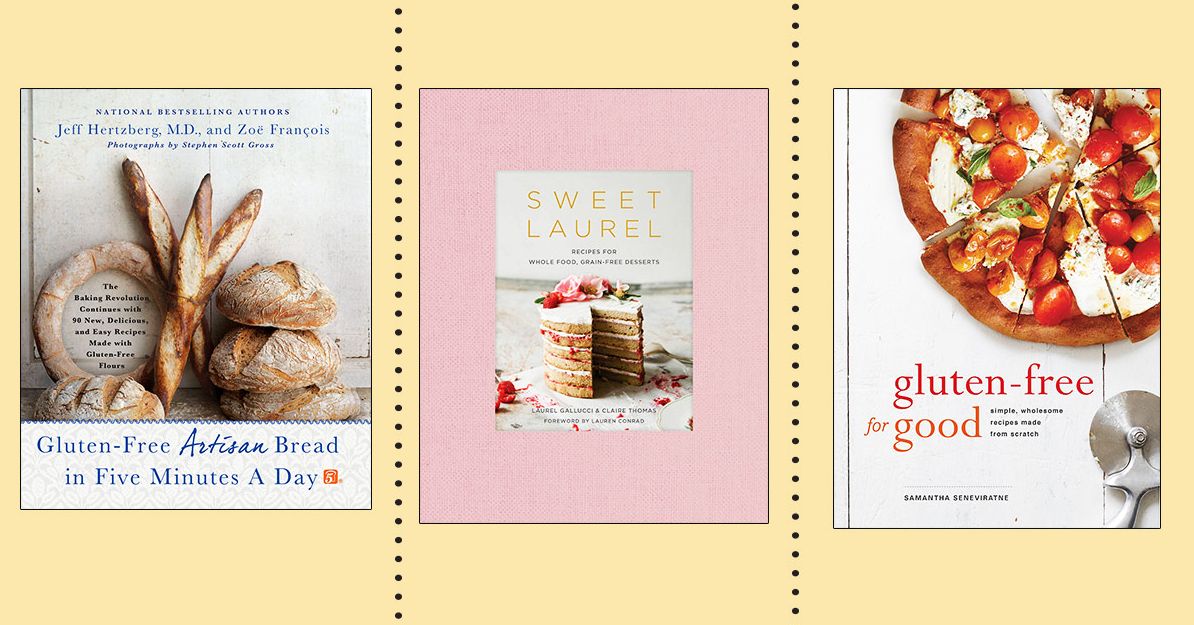 9 Best Gluten-Free Cookbooks, According to Gluten-Free Cooks | The