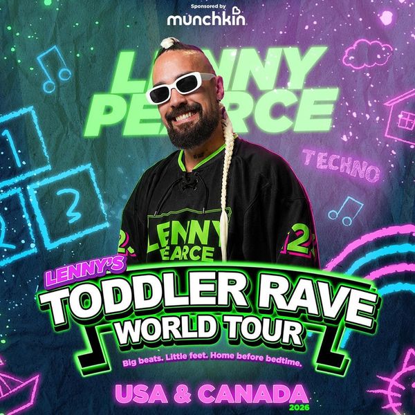 Lenny Pearce Toddler Rave World Tour