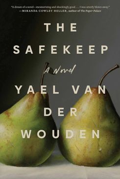 The Safekeep, by Yael van der Wouden