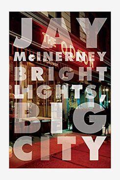Bright Lights, Big City by Jay McInerney 