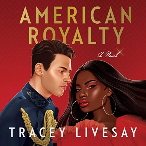 American Royalty by Tracey Livesay