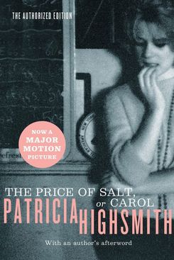 The Price of Salt, or Carol, by Patricia Highsmith