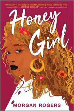 “Honey Girl” by Morgan Rogers