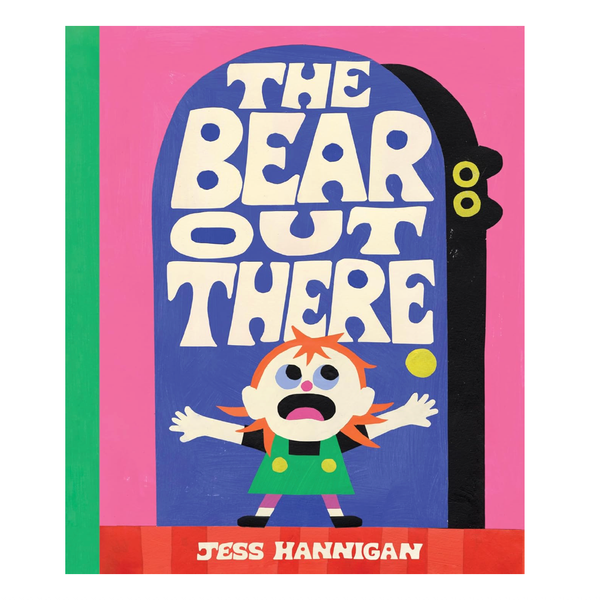 ‘The Bear Out There,’ by Jess Hannigan