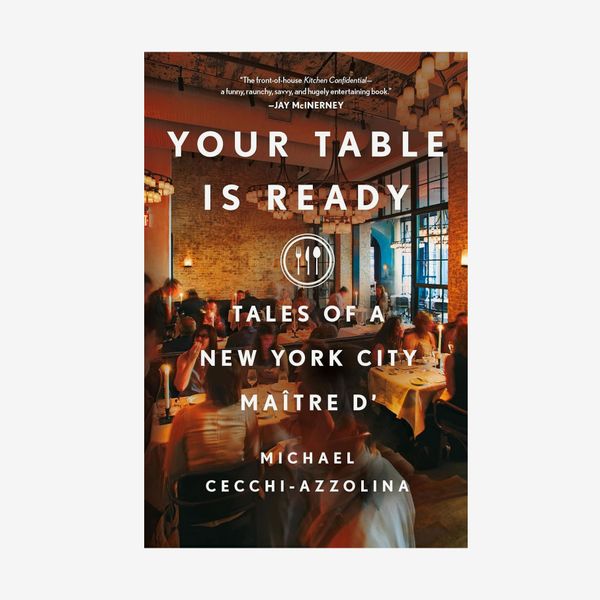 'Your Table Is Ready' by Michael Cecchi-Azzolina