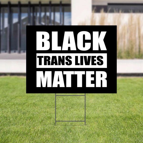 Boredom Buster Crafts Black Trans Lives Matter Yard Sign