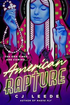 American Rapture, by C.J. Leede