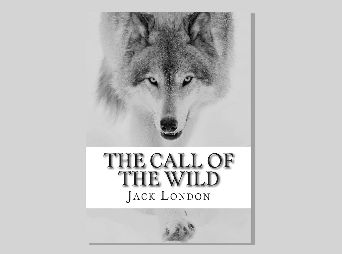 Джек лондон волк. Jack London the Call of the Wild. Зов дикой природы Джек Лондон. The Call of the Wild book. Jack London Call of the Wild illustration.