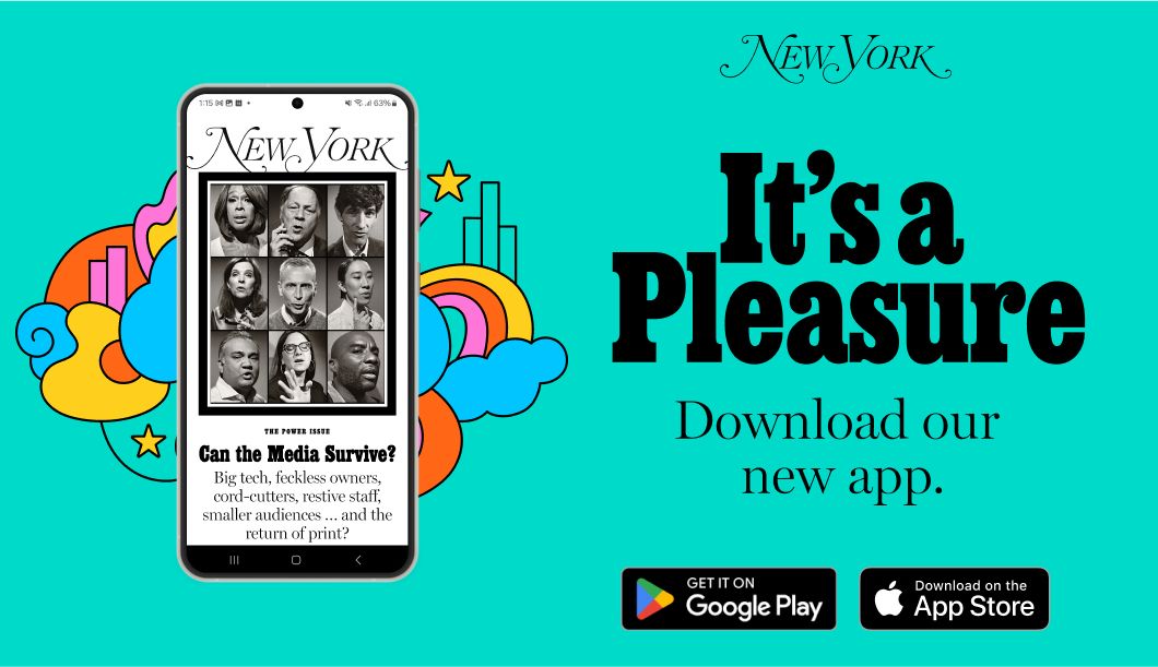 Download the NYMag App 