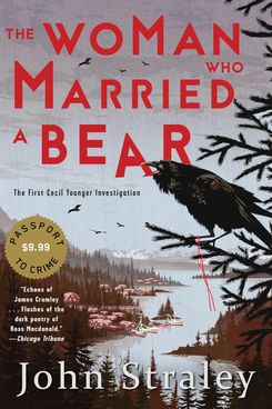'La mujer que se casó con un oso', de John Straley