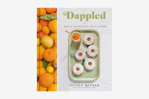 Dappled: Baking Recipes for Fruit Lovers