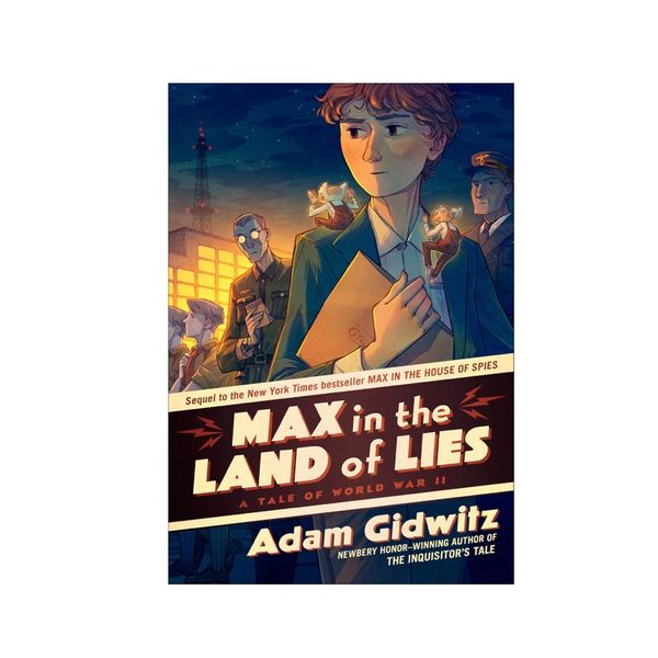 Max in the Land of Lies: A Tale of World War II