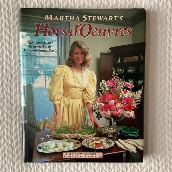 ‘Martha Stewart’s Hors d’Oeuvres,’ by Martha Stewart