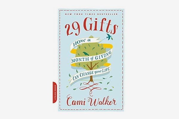 29 Gifts: How a Month of Giving Can Change Your Life by Cami Walker
