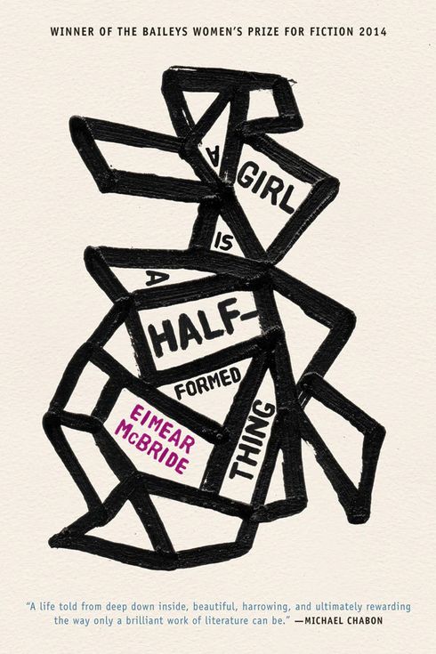 ‘A Girl Is a Half-Formed Thing’ by Eimear McBride