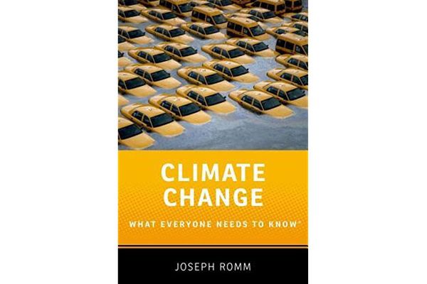 Climate Change: What Everyone Needs to Know by Joseph Romm