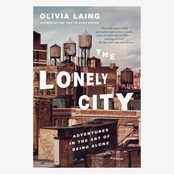 “The Lonely City” by Olivia Laing