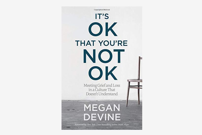 16 Best Books About Grief 2019 The Strategist New York Magazine 16 Best Books About Grief 2019 The