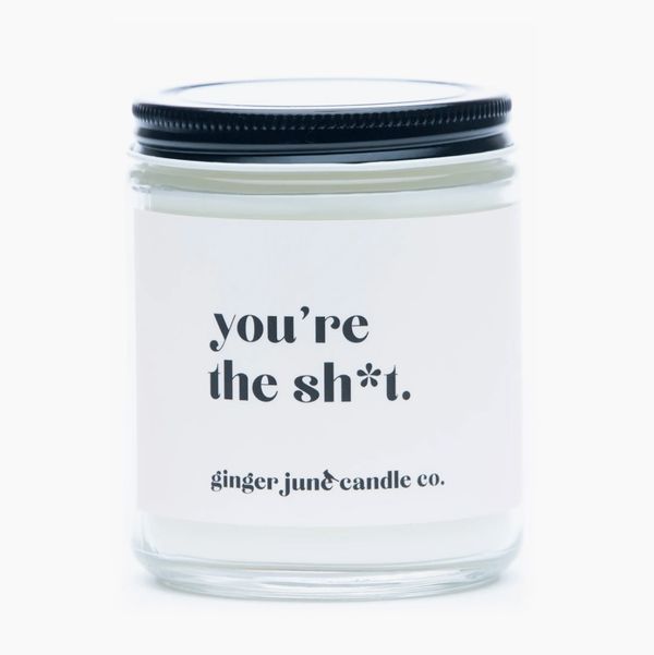Ginger June Candle Co You're the Sh*t Large Jar Candle