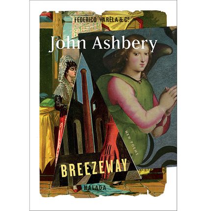 Breezeway, John Ashbery (2015)