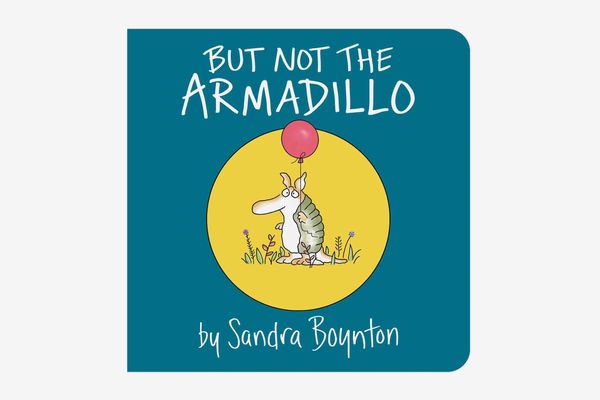 But Not the Armadillo by Sandra Boynton