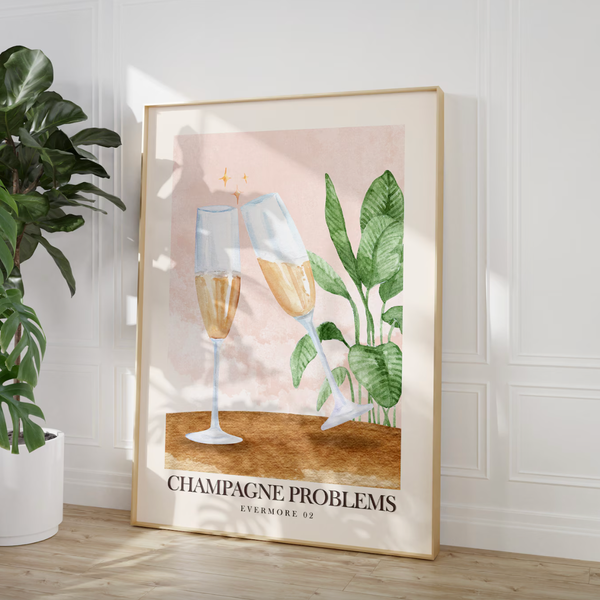 Champagne Problems Poster