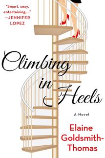 Climbing in Heels: A Novel