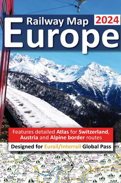 Europe Railway Map 2024 - Features Detailed Atlas for Switzerland and Austria - Designed for Eurail/Interrail Global Pass