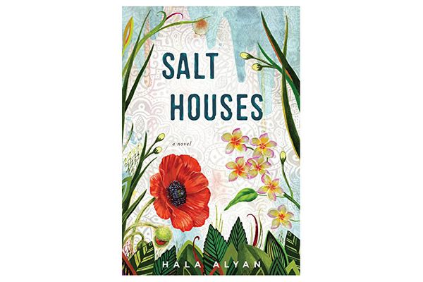 Salt Houses by Hala Alyan